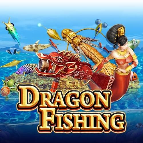 เกมยิงปลา Dragon fishing
